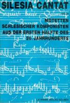 Silesia Cantat, Heft 34, Motetten schlesischer Komponisten