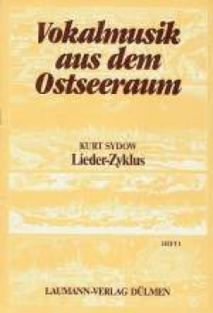 Vokalmusik aus dem Ostseeraum, Heft 1, Lieder-Zyklus