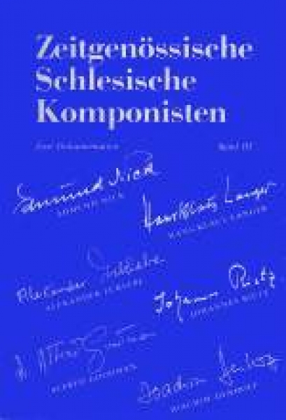 Zeitgenössische Schlesische Komponisten, Bd. III