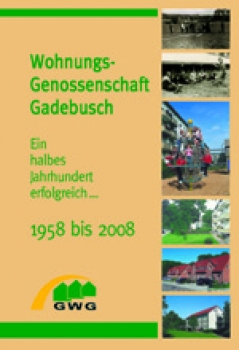 WohnungsGenossenschaft Gadebusch 1958 bis 2008