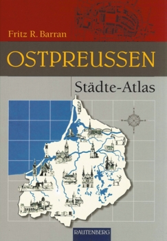Ostpreußen Städte-Atlas