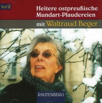 Heitere ostpreußische Mundart-Plaudereien - Teil 2, CD