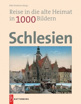 Reise in die alte Heimat - Schlesien in 1000 Bildern