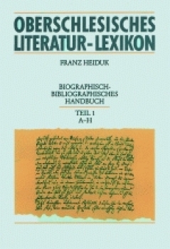 Oberschlesisches Literatur-Lexikon, Bd. 1