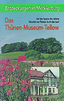 Das Thünen-Museum-Tellow