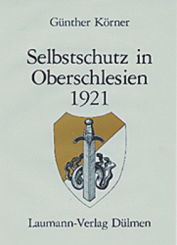 Selbstschutz in Oberschlesien 1921