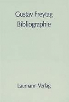 Gustav Freytag Bibliographie