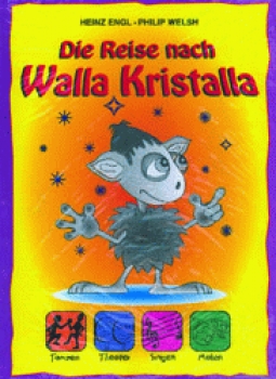 Die Reise nach Walla Kristalla