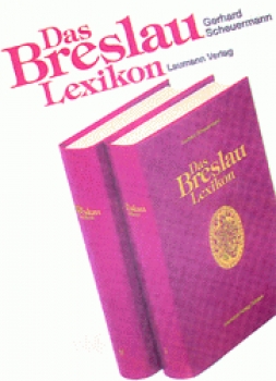 Das Breslau-Lexikon, Band 2
