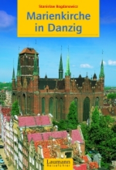Die Marienkirche in Danzig
