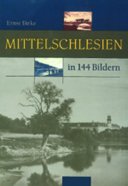 Mittelschlesien in 144 Bildern