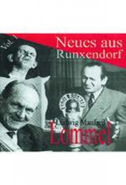 Ludwig Manfred Lommel, "Neues aus Runxendorf", CD