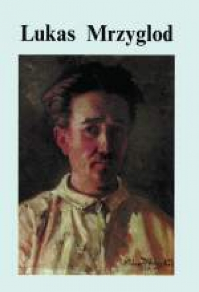 Lukas Mrzyglod (1884-1952)