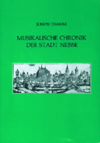 Musikalische Chronik der Stadt Neisse